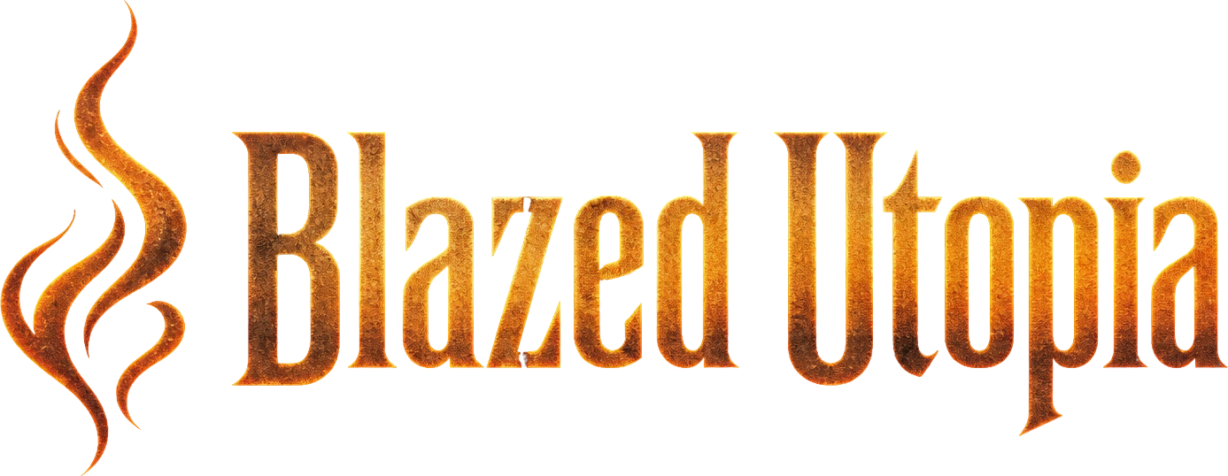 Blazed Utopia
